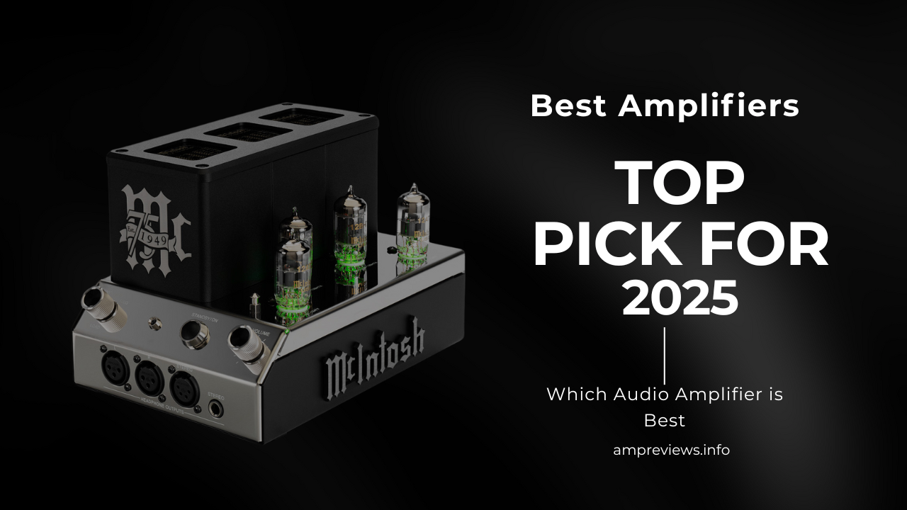Which Audio Amplifier is Best Top Picks for 2025 Exceptional Sound Quality